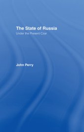 book The State of Russia Under the Present Czar