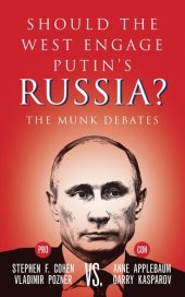 book Should the West Engage Putin’s Russia?: The Munk Debates