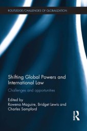 book Shifting Global Powers and International Law: Challenges and Opportunities