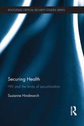 book Securing Health: HIV and the Limits of Securitization