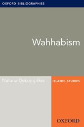 book Wahhabism: Oxford Bibliographies Online Research Guide