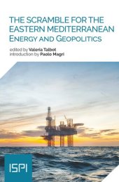 book The Scramble for the Eastern Mediterranean: Energy and Geopolitics