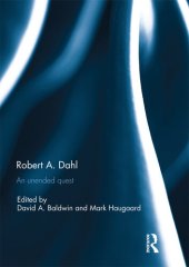 book Robert A. Dahl: An Unended Quest