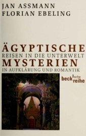 book Ägyptische Mysterien: Reisen in die Unterwelt in Aufklärung und Romantik