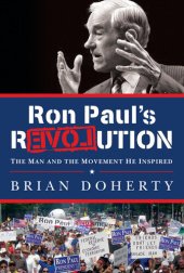 book Ron Paul's rEVOLution: The Man and the Movement He Inspired