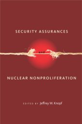 book Security Assurances and Nuclear Nonproliferation