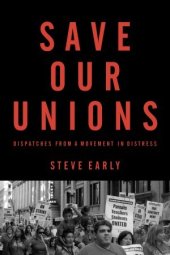 book Save Our Unions