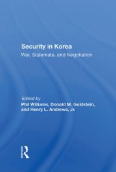 book Security in Korea: War, Stalemate, and Negotiation