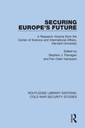 book Securing Europe's Future: A Research Volume from the Center of Science and International Affairs, Harvard University