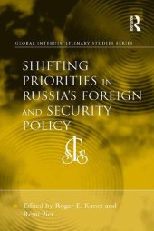 book Shifting Priorities in Russia's Foreign and Security Policy