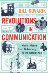 book Revolutions in Communication: Media History from Gutenberg to the Digital Age