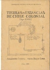 book Tierras y estancias de Chile colonial (Siglo XVIII)