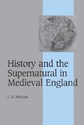 book History And The Supernatural In Medieval England