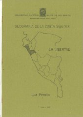 book Geografía de la costa, siglo XIX. La Libertad (Otuzco, Pacasmayo, Pataz, Pallasca)