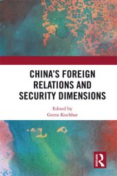 book China's Foreign Relations and Security Dimensions