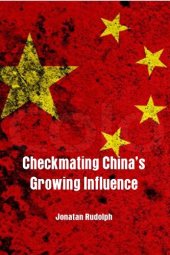 book Checkmating China's Growing Influence