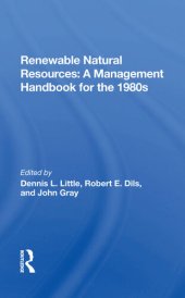 book Renewable Natural Resources: a Management Handbook for the 1980s