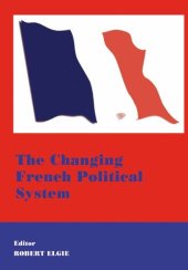 book The Changing French Political System