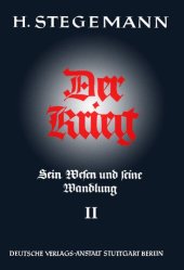 book Der Krieg - Sein Wesen und seine Wandlung - Band 2