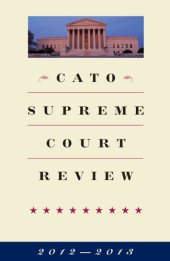 book Cato Supreme Court Review, 2012-2013