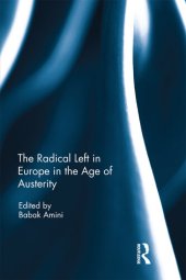 book The Radical Left in Europe in the Age of Austerity