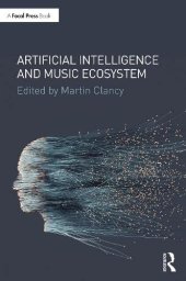 book Artificial Intelligence and Music Ecosystem