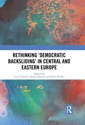 book Rethinking 'Democratic Backsliding' in Central and Eastern Europe