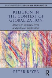 book Religion in the Context of Globalization: Essays on Concept, Form, and Political Implication