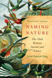 book Naming Nature: The Clash Between Instinct and Science