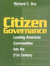 book Citizen Governance: Leading American Communities Into the 21st Century