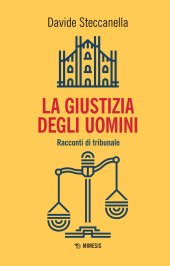 book La giustizia degli uomini. Racconti di tribunale