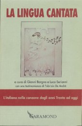 book La lingua cantata. L'italiano nella canzone dagli anni Trenta ad oggi