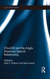 book Churchill and the Anglo-American Special Relationship