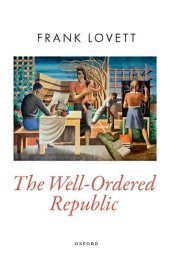 book The Well-Ordered Republic