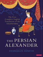 book The Persian Alexander: The First Complete English Translation of the Iskandarnama