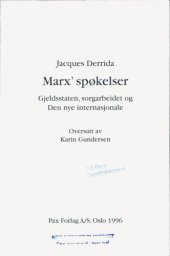 book Marx' spøkelser : gjeldsstaten, sorgarbeidet og Den nye internasjonale