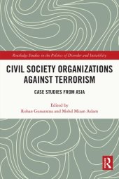 book Civil Society Organizations Against Terrorism: Case Studies From Asia