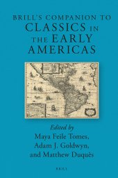 book Brill’s Companion to Classics in the Early Americas