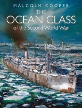 book The Ocean Class of the Second World War