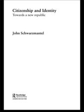 book Citizenship and Identity: Towards a New Republic