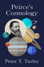 book Peirce's Cosmology