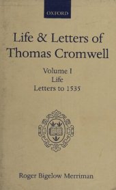 book Life and Letters of Thomas Cromwell: Volume I Life, Letters to 1535