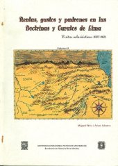 book Rentas, gastos y padrones en las doctrinas y curatos de Lima. Visitas eclesiásticas 1627-1821