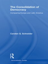 book The Consolidation of Democracy: Comparing Europe and Latin America