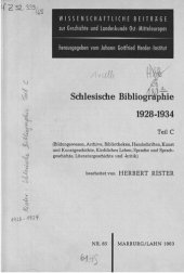 book Schlesische Bibliographie 1928-1934 / Bildungswesen, Archive, Bibliotheken, Handschriften, Kunst und Kunstgeschichte, Kirchliches Leben, Sprache und Sprachgeschichte, Literaturgeschichte und -kritik