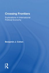 book Crossing Frontiers: Explorations in International Political Economy
