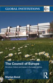 book The Council of Europe: Structure, History and Issues in European Politics