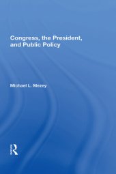 book Congress, the President, and Public Policy