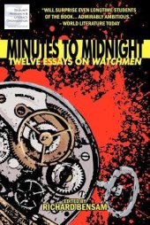 book Minutes to Midnight: Twelve Essays on Watchmen