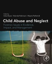 book Child Abuse and Neglect: Forensic Issues in Evidence, Impact and Management